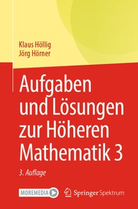 Abbildung von: Aufgaben und Lösungen zur Höheren Mathematik 3 - Springer Spektrum