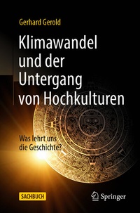 Abbildung von: Klimawandel und der Untergang von Hochkulturen - Springer