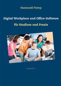 Abbildung von: Digital Workplace und Office-Software - BoD - Books on Demand