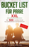 Cover: Bucket List f&uuml;r Paare XXL - Eulogia Verlags GmbH