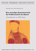 Cover: Eine einmalige Zinnperlentracht der Fr&uuml;hbronzezeit aus Bayern - "Powerdressing" vor 4000 Jahren - Fink, Josef