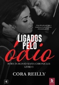 Cover: Ligados Pelo &Oacute;dio - Editora Bezz