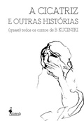 Cover: A cicatriz e outras hist&oacute;rias - Alameda Casa Editorial