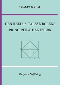 Abbildung von: Den reella talsymbolens principer och hantverk - Didymos Bokforlag