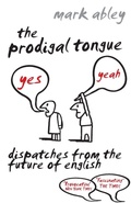 Cover: The Prodigal Tongue - Arrow Books Ltd