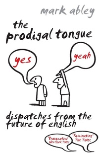 Enlarge image Cover: The Prodigal Tongue - Arrow Books Ltd