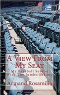 Cover: A View From My Seat: My Baseball Season With The Jumbo Shrimp - Rymfire Books