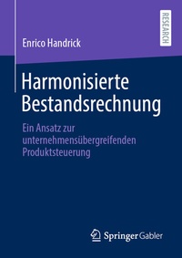 Abbildung von: Harmonisierte Bestandsrechnung - Springer Gabler