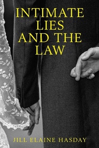 Abbildung von: Intimate Lies and the Law - Oxford University Press Inc