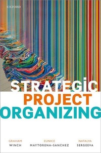 Enlarge image Cover: Strategic Project Organizing - Oxford University Press