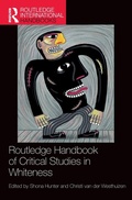 Cover: Routledge Handbook of Critical Studies in Whiteness - Routledge