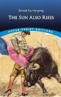 Abbildung von: The Sun Also Rises - Dover Publications Inc.
