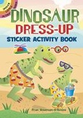 Cover: Dinosaur Dress-Up Sticker Activity Book - Dover Publications Inc.
