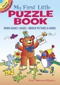 Cover: My First Little Puzzle Book: Word Games, Mazes, Spot the Difference, & More! - Dover Publications Inc.
