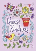 Cover: Choose Kindness Notebook - Dover Publications Inc.