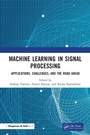 Cover: Machine Learning in Signal Processing - Chapman & Hall/CRC