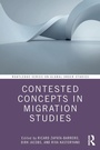 Cover: Contested Concepts in Migration Studies - Routledge