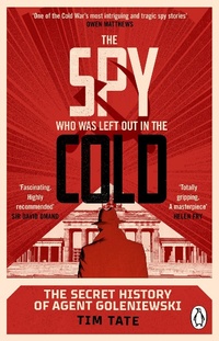Abbildung von: The Spy who was left out in the Cold - Penguin (Transworld)