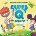 Cover: Super Q - Bookbaby
