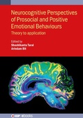 Cover: Neurocognitive Perspectives of Prosocial and Positive Emotional Behaviours - Institute of Physics Publishing