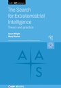 Cover: The Search for Extraterrestrial Intelligence - Institute of Physics Publishing