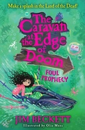 Cover: The Caravan at the Edge of Doom: Foul Prophecy - Farshore