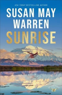 Abbildung von: Sunrise - Revell, a division of Baker Publishing Group