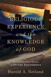 Enlarge image Cover: Religious Experience and the Knowledge of God - The Evidential Force of Divine Encounters - Baker Academic, Div of Baker Publishing Group