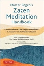 Cover: Master Dogen's Zazen Meditation Handbook - Tuttle Publishing