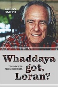 Cover: Whaddaya Got, Loran? - Mercer University Press