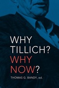 Cover: Why Tillich? Why Now? - Mercer University Press