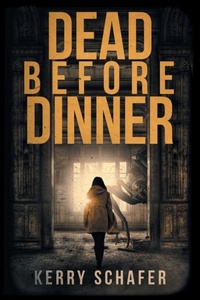 Enlarge image Cover: Dead Before Dinner - Write at the Edge
