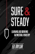 Cover: Sure & Steady - Abounding Grace Media