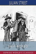 Cover: Ship-Bored (Esprios Classics) - Blurb