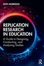 Cover: Replication Research in Education - Routledge