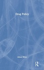 Cover: Drug Policy - Routledge