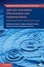 Cover: Skill-mix Innovation, Effectiveness and Implementation - Cambridge University Press