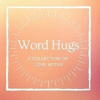 Enlarge image Cover: Word Hugs - Bookbaby