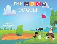 Abbildung von: THE ABCs OF GOLF - Bookbaby