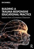 Bild: Building a Trauma-Responsive Educational Practice - Routledge