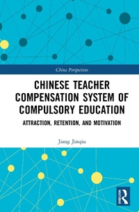 Abbildung von: Chinese Teacher Compensation System of Compulsory Education - Routledge
