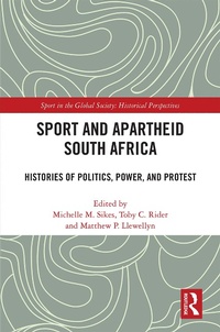 Abbildung von: Sport and Apartheid South Africa - Routledge