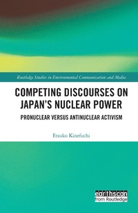 Enlarge image Cover: Competing Discourses on Japan's Nuclear Power - Routledge