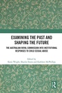 Cover: Examining the Past and Shaping the Future - Routledge