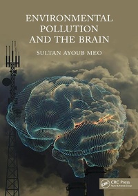 Abbildung von: Environmental Pollution and the Brain - CRC Press