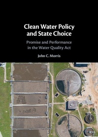 Abbildung von: Clean Water Policy and State Choice - Cambridge University Press