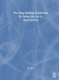 Cover: The Prop Building Guidebook - Routledge