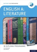 Cover: Oxford Resources for IB Diploma Programme: IB Prepared: English A Literature - Oxford University Press