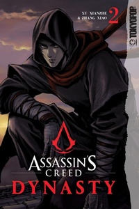 Bild vergrößern Bild: Assassin's Creed Dynasty, Volume 2 - Tokyopop Press Inc