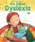 Cover: It's Called Dyslexia - Sourcebooks Explore
